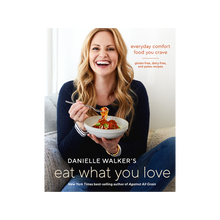 Eat What You Love [AUTOGRAPHED]